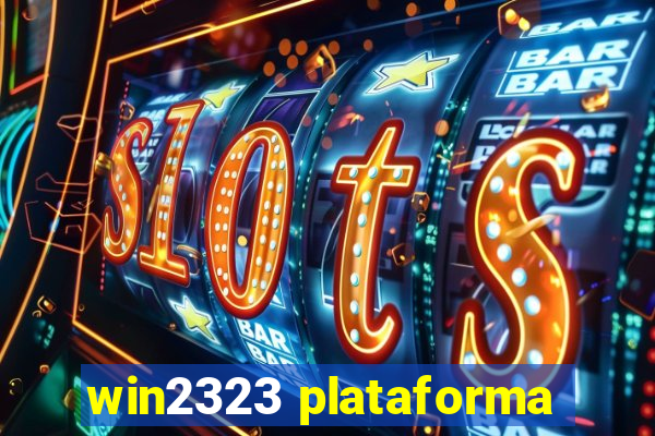 win2323 plataforma